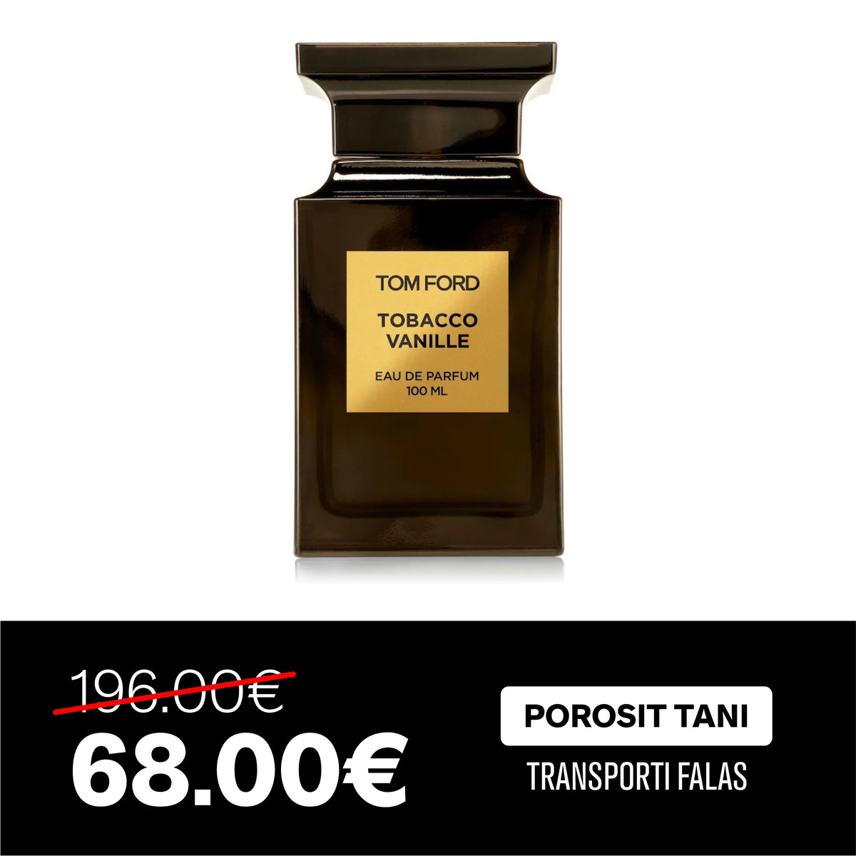 Tom Ford Tobacco Vanille 100ml Main image