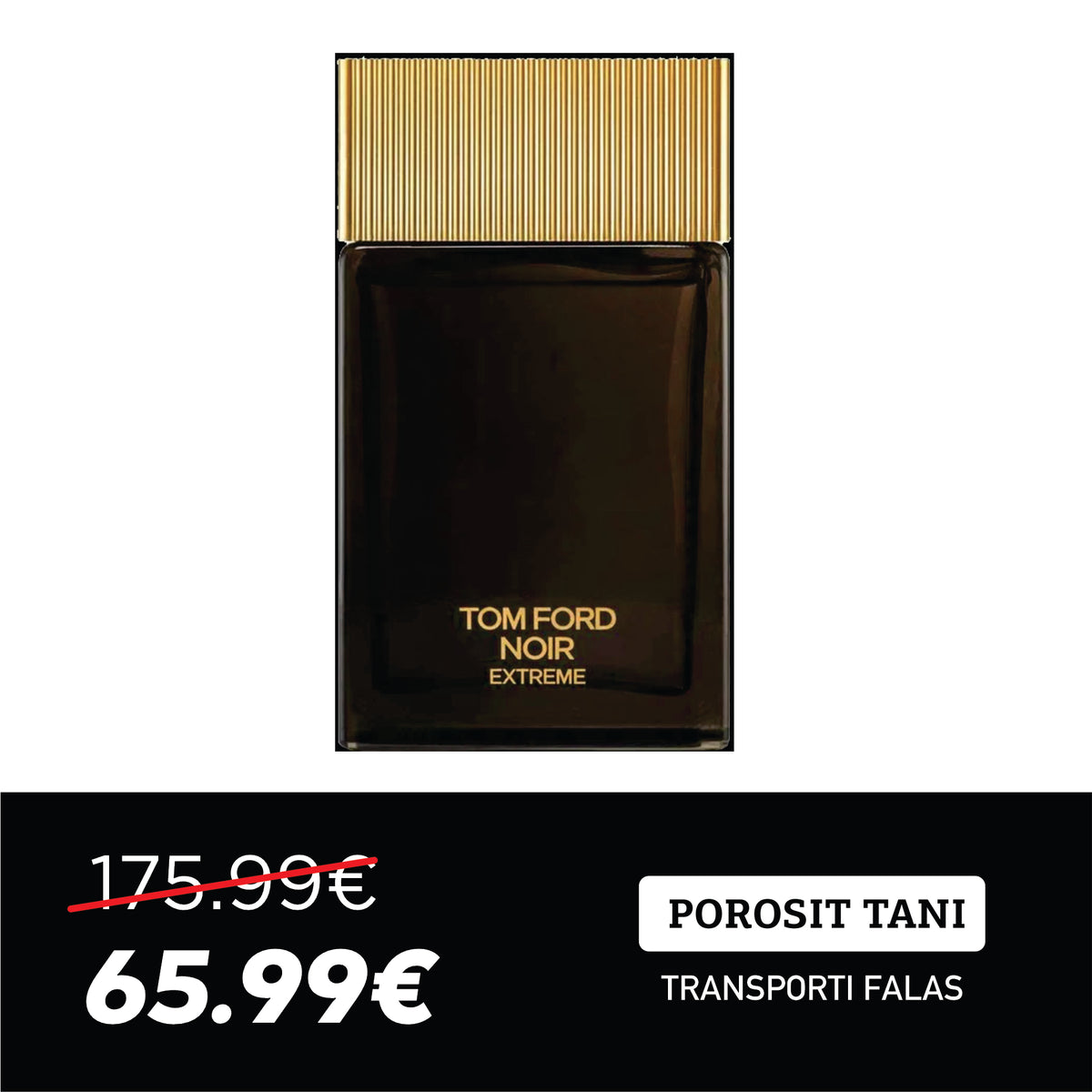 Tom Ford Noir Extreme EDP 100ml Main image