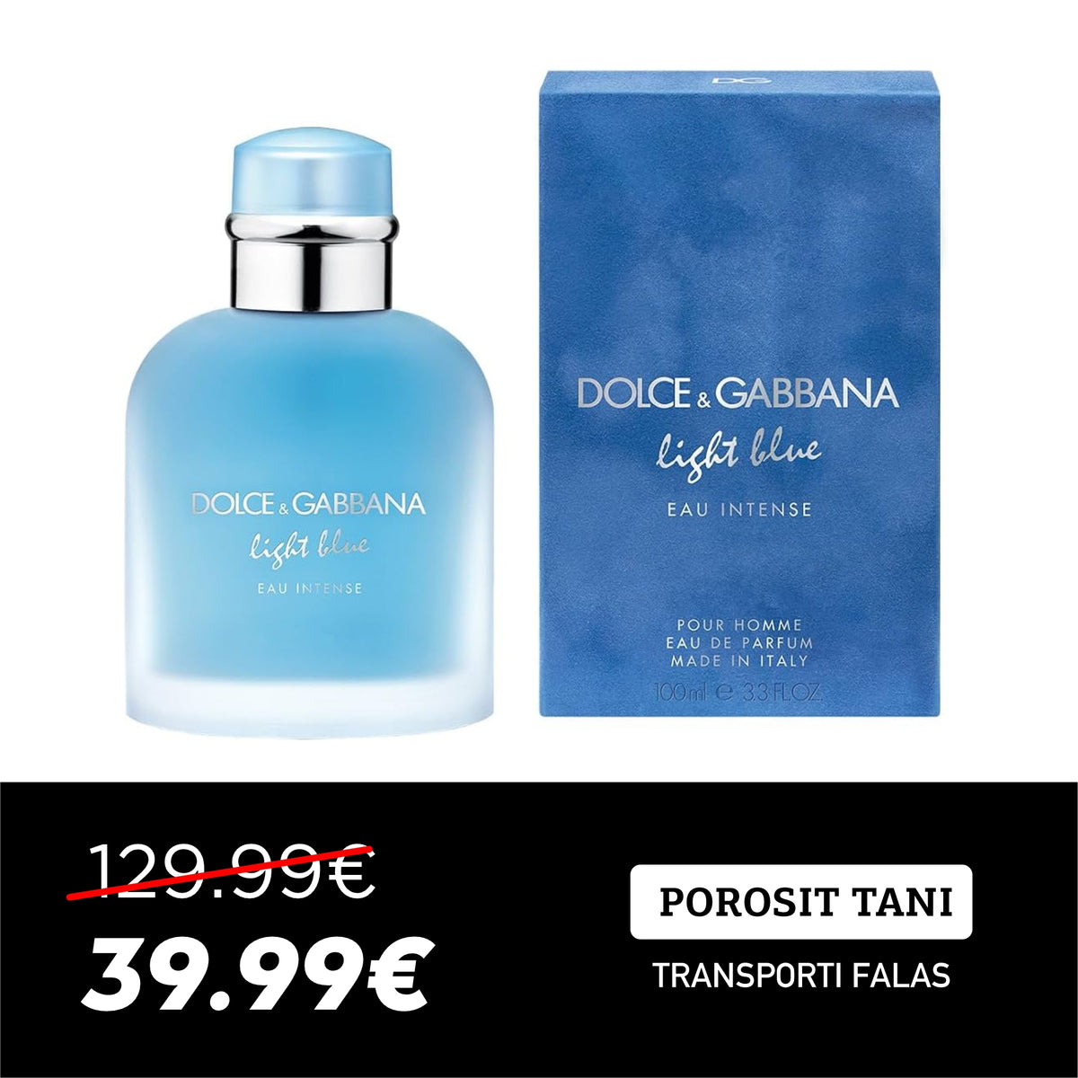 Dolce Gabbana Light Blue intense 100ml